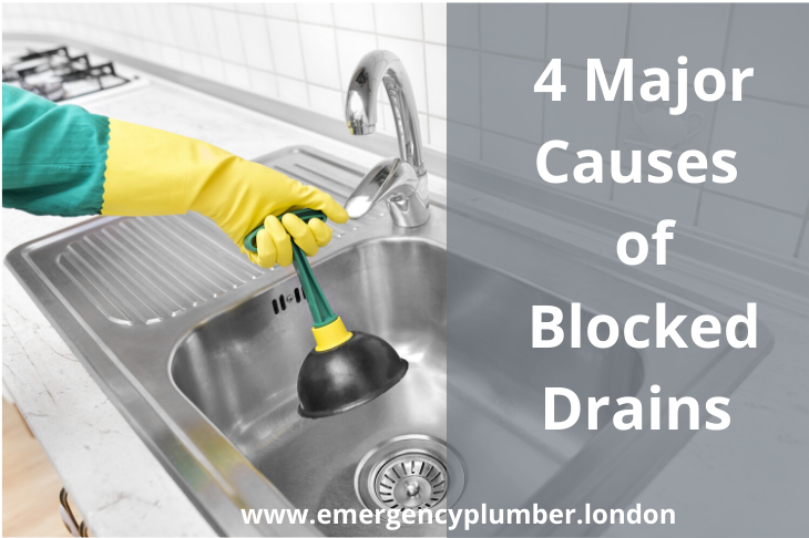 4 Major Causes of Blocked Drains in Residential Properties